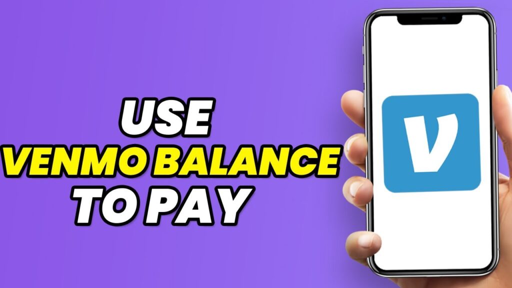 How To Use Venmo Balance To Pay (2023)