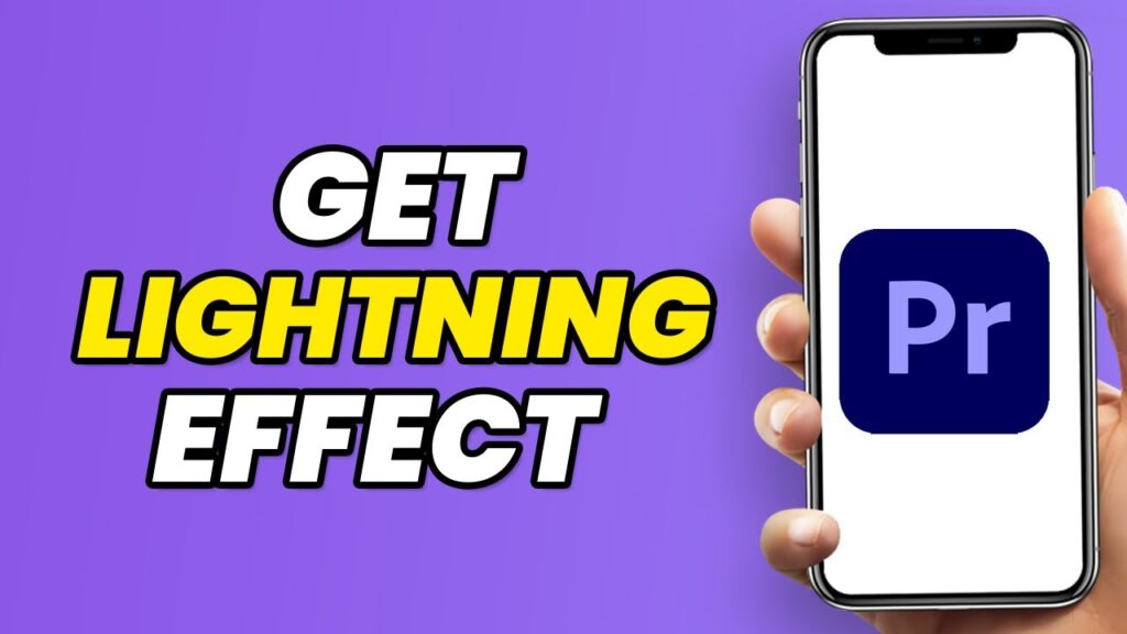 How To Get Lightning Effect In Adobe Premiere Pro