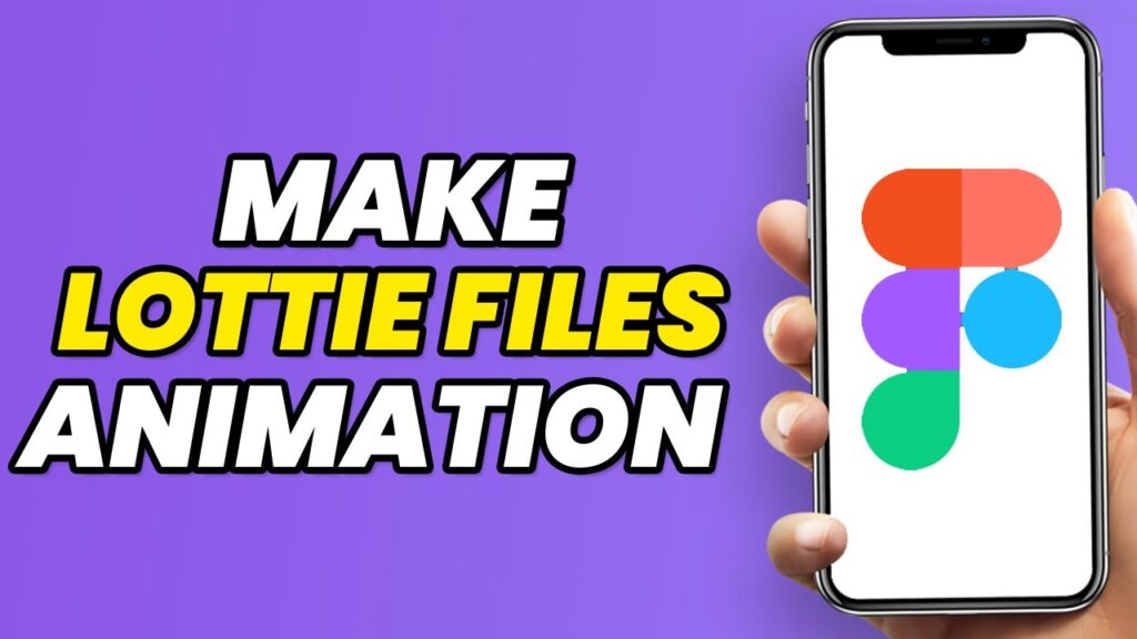 How To Make Lottie Animation In Figma