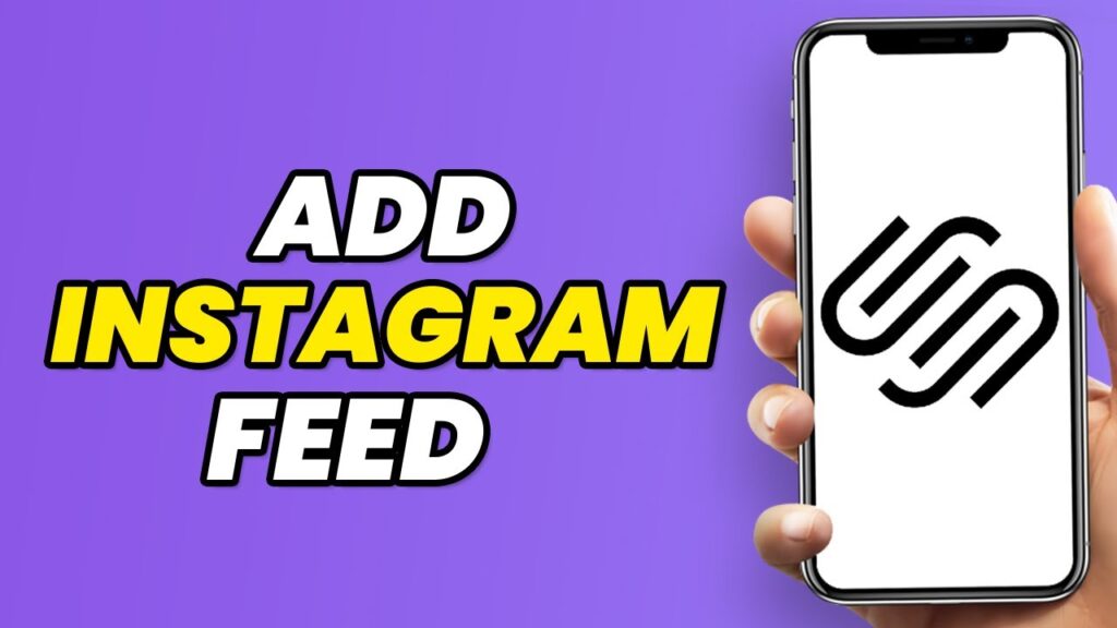 How To Add Instagram Feed To Squarespace Website (2023)