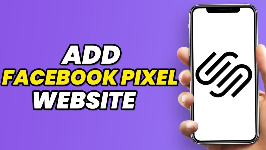 How To Add Facebook Pixel To Squarespace Website (Easy)