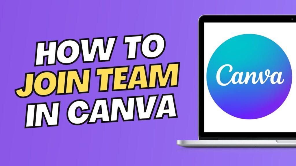 How To Join A Team In Canva On Laptop