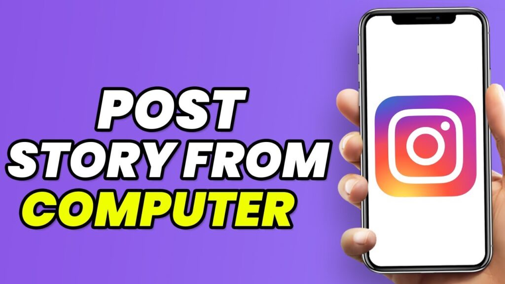 howtopostinstastorycomputer